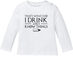 Baby Langarmshirt Babyshirt I Drink and I Know Things Milch Jungen Mädchen Shirt Moonworks®