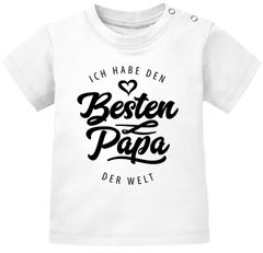 Baby T-Shirt kurzarm Babyshirt Ich habe den besten Papa der Welt Spruch Geschenk Jungen Mädchen Moonworks®
