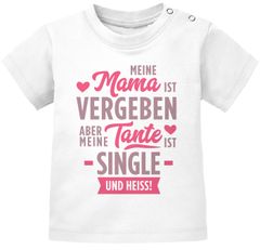 Baby T-Shirt kurzarm Babyshirt Spruch Tante Meine Tante ist single und heiß Jungen Mädchen Shirt Moonworks®