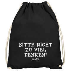 Turnbeutel mit Spruch Bitte nicht zu viel denken lustiger Turnbeutel Party Moonworks®