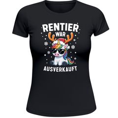 Weihnachtsshirt Damen Spruch Lustig Rentier war ausverkauft Einhorn Schaf Ente Katze XMAS Weihnachtsoutfit Frauen Moonworks®
