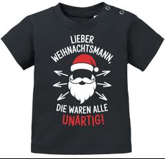 Baby T-Shirt Weihnachten Lieber Weihnachtsmann die waren alle unartigf XMAS Outfit Weihnachtsshirt Jungen Mädchen Moonworks®