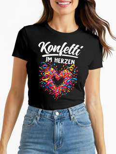 Damen T-Shirt - Spruch Konfetti im Herzen - Fasching Karneval Ersatz Verkleidung Last Minute Kostüm Funshirt Slim Fit Moonworks®
