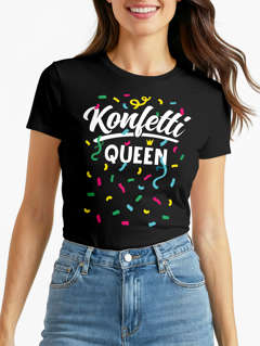 Damen T-Shirt - Konfetti Queen - Fasching Karneval Ersatz Verkleidung Last Minute Kostüm Funshirt Slim Fit Moonworks®