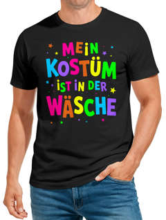 Herren T-Shirt Anti Fasching Karneval Spruch - Mein Kostüm ist in der Wäsche -Kostüm-Ersatz Verkleidung Last Minute Faschingskostüme Moonworks®