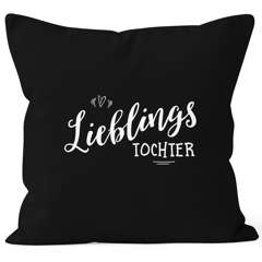 Kissenbezug Lieblingstochter Geschenk Familie Kind Kinder Tochter Mädchen Kissen-Hülle Deko-Kissen 40x40 Baumwolle MoonWorks®