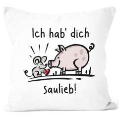 Kissenbezug Ich hab dich saulieb Maus Schwein Herz Geschenk Liebe Valentinstag Jahrestag Moonworks®
