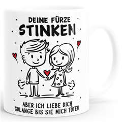 Tasse mit Spruch Lustig Valentinstag Jahrestag Deine Fürze stinken Liebes-Geschenk Mann Frau SpecialMe®