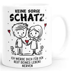 Kaffee-Tasse Liebe Lustig Keine Sorge Schatz Strichmännchen Paar Geschenk Mann Frau Valentinstag SpecialMe®