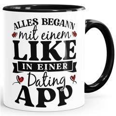 Kaffee-Tasse Alles begann mit einem Like in einer Dating App Geschenk Liebe Valentinstag Jahrestag Moonworks®