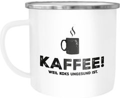 Emaille-Tasse Becher mit Spruch Kaffee! weil Koks ungesund ist Bürotasse lustig Moonworks®