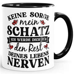 Kaffee-Tasse Liebe lustig Spruch Keine Sorge Schatz witzige Geschenke Hochzeitstag Valentinstag Moonworks®