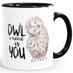 Kaffee-Tasse Eule Owl I need is you Liebe Spruch Geschenk Valentinstag Weihnachten Ehe Partnerschaft MoonWorks®