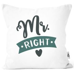 Kissenbezug Aufdruck Mr. / Mrs. Right Herz Partnergeschenk Paar Liebe Hochzeitstag Kissenhülle Moonworks®