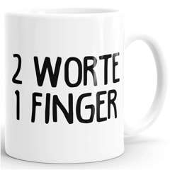 Büro-Tasse 2 Worte 1 Finger Spruchtasse Kaffeetasse MoonWorks® 