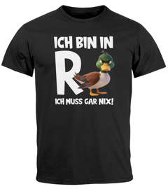 Herren T-Shirt R Ente Spruch Lustig Ich muss gar nix - Geschenidee Rentner Pensionär - Abschiedsgeschenk Kollege - Fun-Shirt Moonworks®