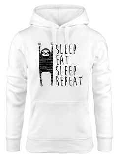 Hoodie Damen Sleep eat Sleep Repeat Faultier Sweatshirt Kapuze Hoody  Moonworks®