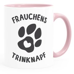 Kaffee-Tasse Spruch Frauchens Trinknapf Hundepfote-Motiv Becher Bürotasse Tasse Hundeliebhaber MoonWorks®