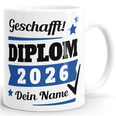 Tasse Diplom-Arbeit Jahr 2026 anpassbar Geschenk Abschluss Studium bestandene Prüfung mit Name personalisiert SpecialMe®