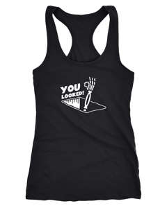 Damen Tanktop You looked Bongoloch reingeschaut Skelett Fun-Shirt Spruch lustig Racerback Moonworks®