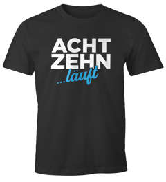 Herren T-Shirt Geschenk zum 18. Geburtstag für Männer Jungs Aufdruck achtzehn läuft MoonWorks®