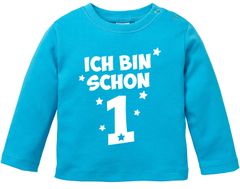 Baby Langarm-Shirt 1. Geburtstag Spruch Ich bin schon 1,  Geburtstagsshirt Jungen Mädchen Bio-Baumwolle MoonWorks®