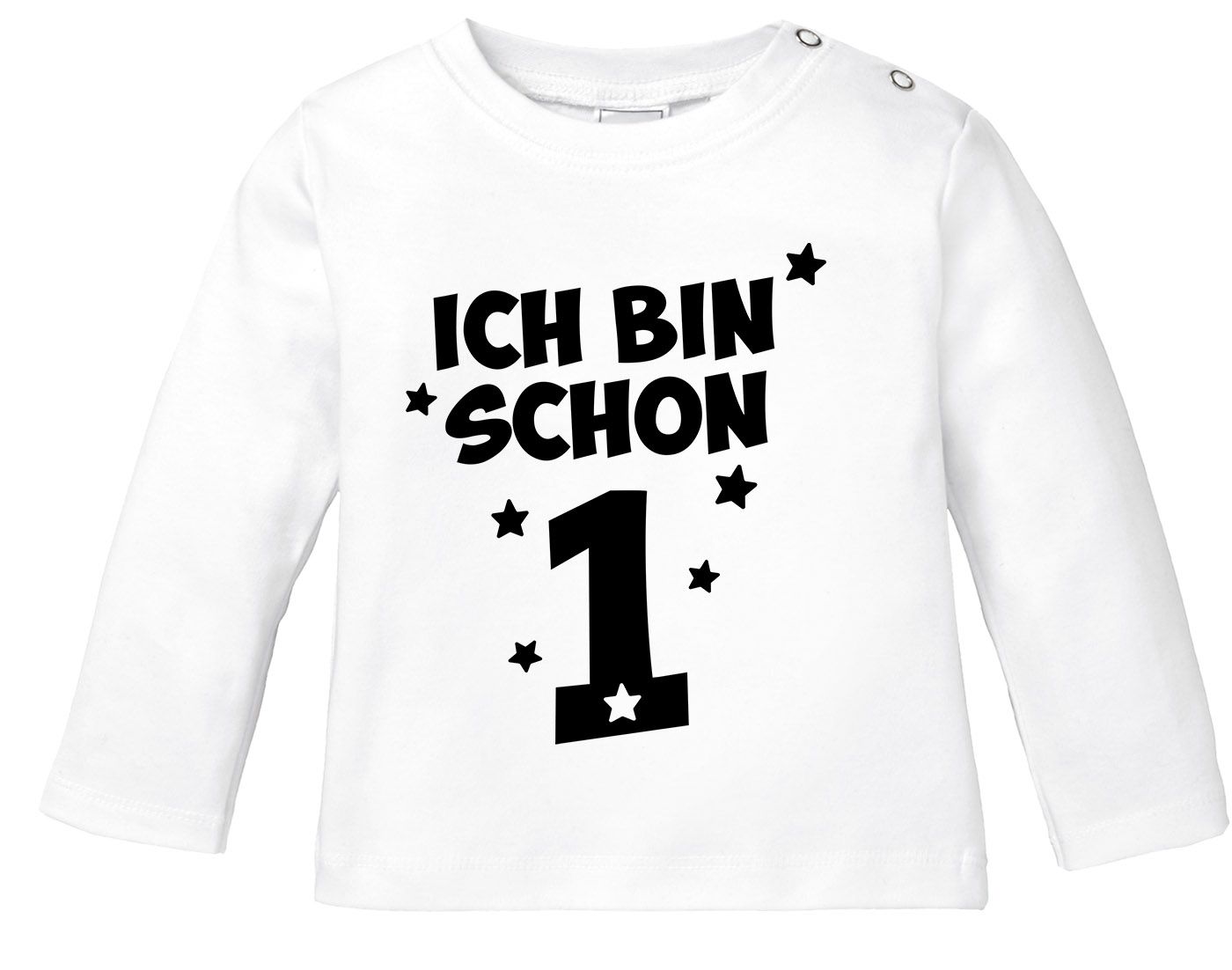 Baby LangarmShirt 1. Geburtstag Spruch Ich bin schon 1