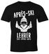 Après Ski Herren T-Shirt Lehrer Fun-Shirt Moonworks®preview