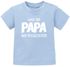 Baby T-Shirt kurzarm Babyshirt Ganz der Papa, nur pflegeleichter Spruch lustig Jungen Shirt Moonworks®preview