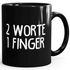 Büro-Tasse 2 Worte 1 Finger Spruchtasse Kaffeetasse MoonWorks® preview