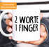 Büro-Tasse 2 Worte 1 Finger Spruchtasse Kaffeetasse MoonWorks® preview