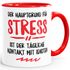 Büro-Tasse der Hauptgrund für Stress ist der tägliche Kontakt mit Idioten Kaffeetasse Teetasse Keramiktasse MoonWorks®preview