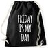 Cooler Turnbeutel mit Spruch Friday is my Day Moonworks®preview
