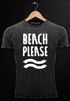 Cooles Angesagtes Herren T-Shirt Vintage Shirt Beach Please Urlaub Strand Aufdruck Used Look Slim Fit Neverless®preview