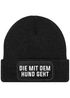 Damen Beanie Strickmütze mit Patch Spruch Die mit dem Hund geht Aufdruck Lustig Damenmütze Moonworks®preview