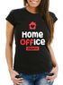Damen T-Shirt Aufdruck Home-Office Outfit Arbeit zuhause Frauen Fun-Shirt Büro Spruch lustig Moonworks®preview