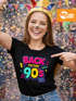 Damen T-Shirt - Back to 90s Party - Fasching Karneval Kostüm-Ersatz Verkleidung Last Minute Kostüm Funshirt Slim Fit Moonworks®preview