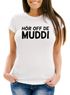 Damen T-Shirt Hör Off de Muddi Slim Fit Moonworks®preview