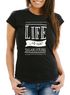 Damen T-Shirt Life is no sugarlicking Denglisch Sprüche Spruch Slim Fit Moonworks®preview