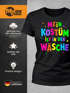 Damen T-Shirt - Mein Kostüm ist inder Wäsche - Anti Fasching Karneval Ersatz Verkleidung Faschingsmuffel Last Minute Kostüm Slim Fit Moonworks®preview