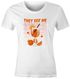 Damen T-Shirt Shirt Alkohol Fun-Shirt Spruch They See Me Aperollin Sommer Party Urlaub Printshirt Moonworks®preview