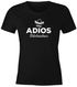 Damen T-Shirt Spruch Adios Bitchachos Sombrero Motiv Parodie Fun-Shirt Frauen Moonworks®preview
