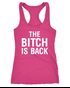 Damen Tank-Top Shirt The Bitch is back Racerback Moonworks®preview