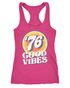 Damen Tank-Top Sommer Good Vibes 70er Jahre Retro Print Hippie Style Fashion Racerback Neverless®preview