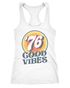 Damen Tank-Top Sommer Good Vibes 70er Jahre Retro Print Hippie Style Fashion Racerback Neverless®preview