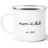 Emaille-Tasse Becher Aufdruck Mama Papa Mum Dad Geschenk Eltern individualisierbar Geburtsgeschenk anpassbare Jahreszahl SpecialMe®preview