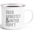 Emaille-Tasse Becher mit Spruch überarbeitet und unterhopft Motiv lustig Moonworks®preview