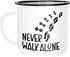 Emaille Tasse Becher Never walk alone Hund Hundebesitzer Dog Kaffeetasse Moonworks®preview