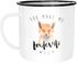 Emaille Tasse Becher You make me foxdevilswild Spruch Liebe verliebt Kaffeetasse Moonworks®preview