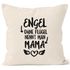 Engel ohne Flügel nennt man Mama Kissen-Bezug Kissen-Hülle Deko-Kissen 40x40 Baumwolle MoonWorks®preview